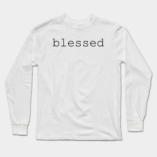 Blessed Long Sleeve T-Shirt